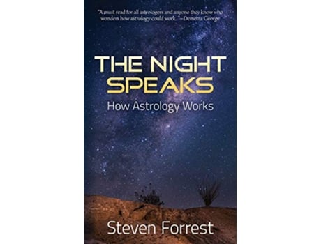 Livro The Night Speaks How Astrology Works de Steven Forrest (Inglês)