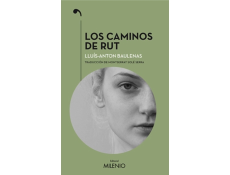Livro Los Caminos De Rut de Lluís-Anton Baulenas Setó (Catalão)