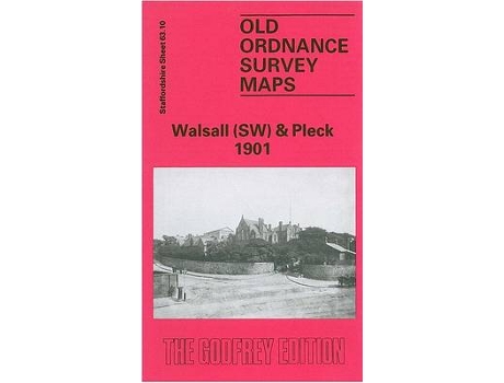Livro walsall (south west) and pleck 1901 de cath yates (inglês)