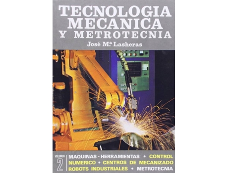 Livro Tecnologia Mecanica Y Metrotecnia de José M. Lasheras Esteban (Espanhol)