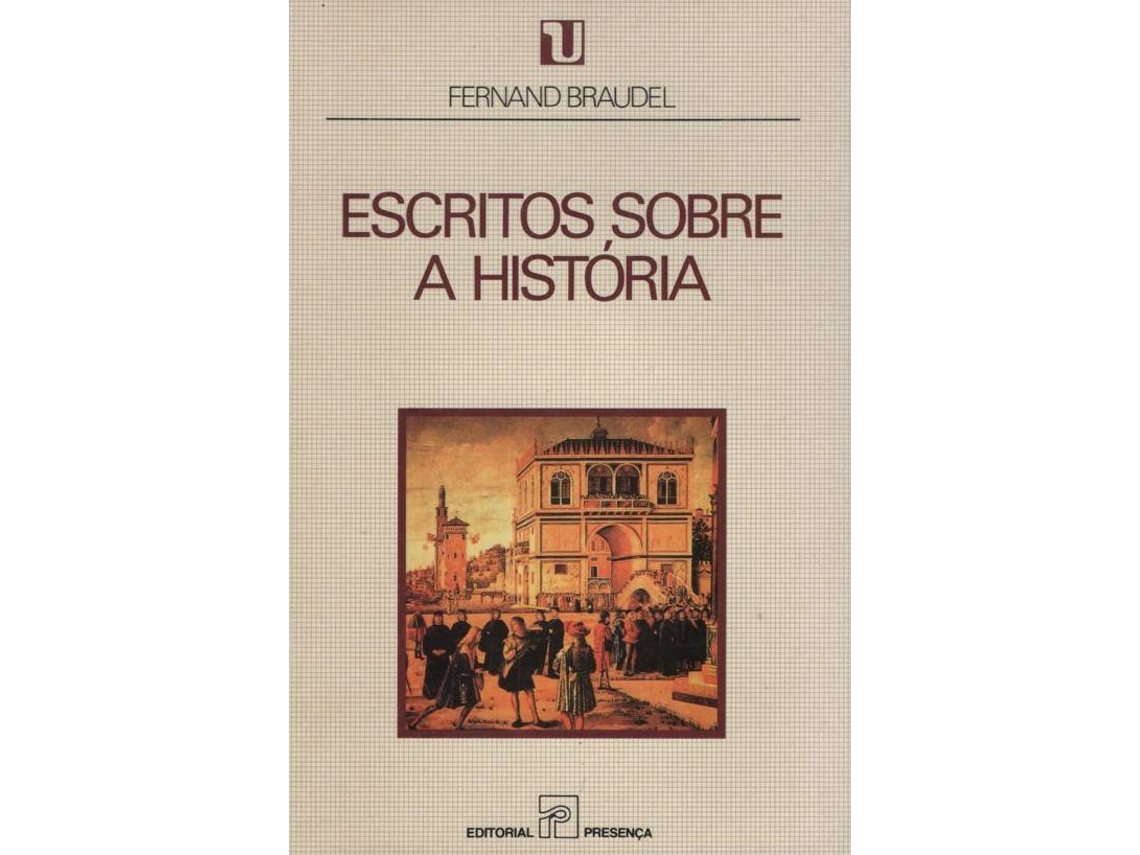 Livro Escritos Sobre A História (Português)