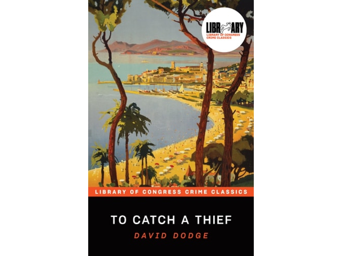 Livro To Catch A Thief De David Dodge (inglês)