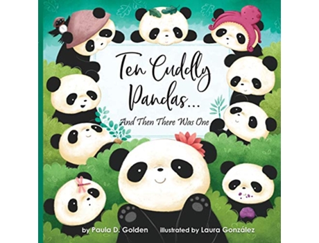 Livro Ten Cuddly Pandas And Then There Was One de Paula Diane Golden (Inglês)