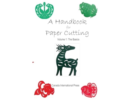 Livro A Handbook for Paper Cutting Volume 1 The Basics de Yunfeng Zhao (Inglês)