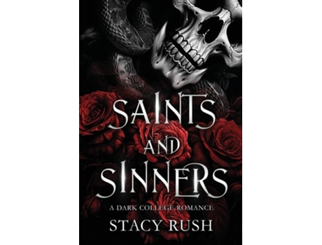 Livro Saints and Sinners de Stacy Rush (Inglês)