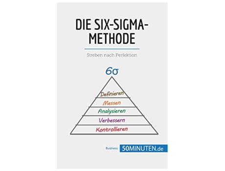 Livro Die SixSigmaMethode Streben nach Perfektion Management und Marketing German Edition de 50Minuten (Alemão)
