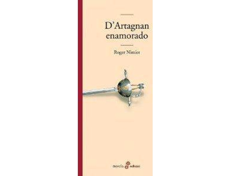 Livro D'Artagnan Enamorado de Roger Nimier