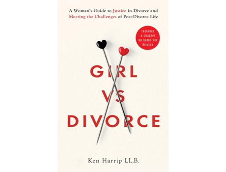 Livro Girl Vs Divorce A Womans Guide To Justice In Divorce And Meeting The Challenges Of Post-divorce Life De Ken Harrip (inglês)