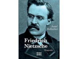 Livro friedrich nietzsche. biografie de josef hofmiller (alemão)