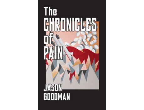 Livro The Chronicles Of Pain Goodman, Mr Jason (Inglês)