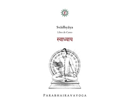 Livro Svadhyaya Libro De Canto De Gabriel Pradiipaka (espanhol - Capa Dura)