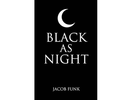 Livro Black as Night de Jacob Funk (Inglês)