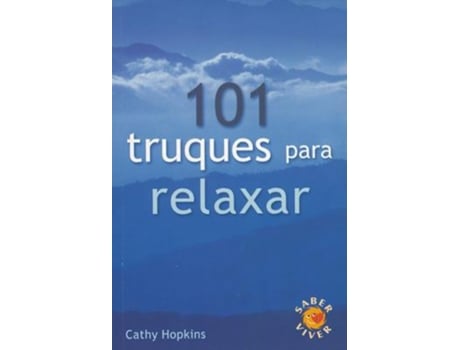 Livro 101 Truques Para Relaxar de Cathy Hopkins .