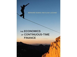 Livro Economics of ContinuousTime Finance de Bernard Dumas e Elisa Luciano (Inglês - Capa Dura)