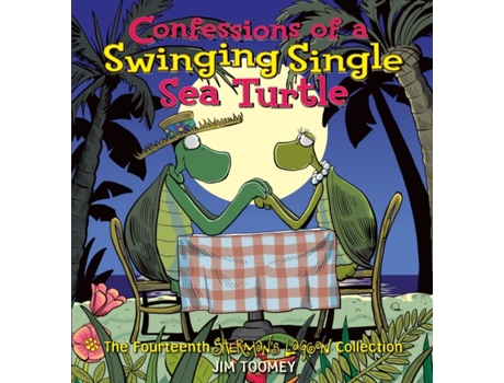 Livro Confessions of a Swinging Single Sea Turtle: The Fourteenth Sherman's Lagoon Collection (Sherman's Lagoon Collections) Jim Toomey (Inglês)
