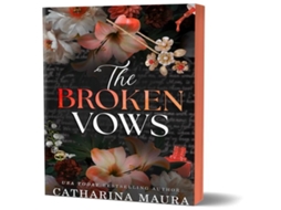 Livro The Broken Vows An Irresistible Enemies to Lovers Arranged Marriage Romance de Catharina Maura (Inglês)