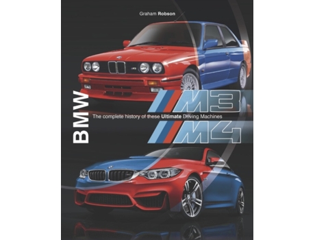 Livro BMW M3 amp M4 de Graham Robson (Inglês - Capa Dura)