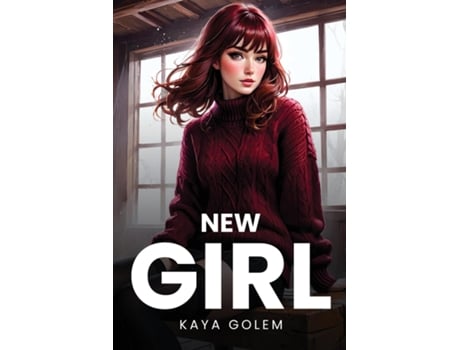 Livro New Girl de Kaya Golem (Inglês)