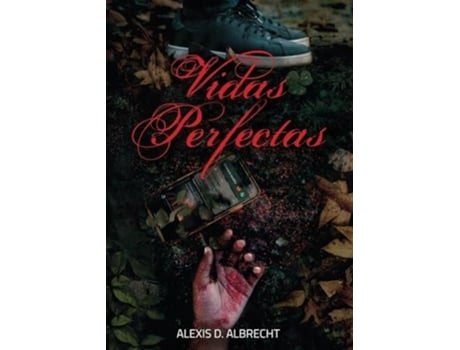 Livro Vidas perfectas de Alexis D Albrecht (Espanhol)