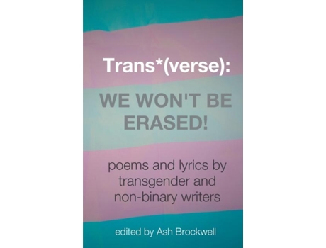 Livro Transverse We Wont Be Erased! De Brockwell, Ash Et Al. (inglês)