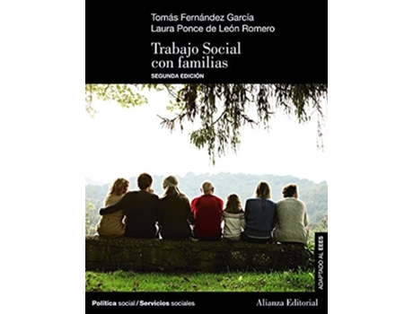 Livro Trabajo Social Con Familias Da Editorial Alianza De Tomás Fernández García E Laura Ponce De León Romero (espanhol)