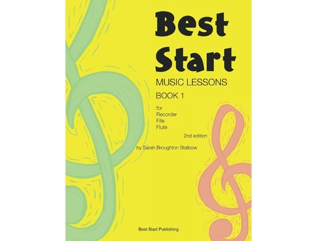 Livro Best Start Music Lessons Book 1 De Sarah Broughton Stalbow (inglês)