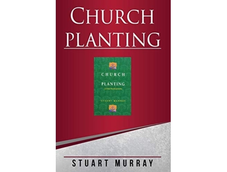 Livro Church Planting de Stuart Murray Williams (Inglês)