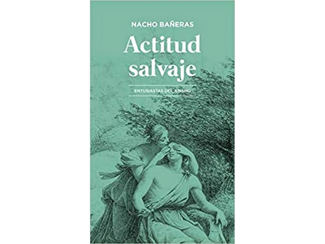 Livro Actitud Salvaje de Nacho Bañeras (Espanhol)