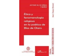 Livro Ética fenomenología religiosa en la poética de Blas de Otero de Gil De Zúñiga Y Muñoz e Antonio (Espanhol)
