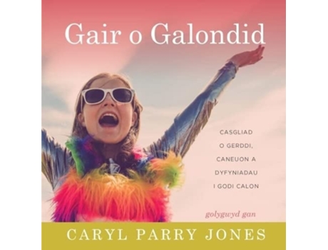 Livro Gair O Galondid De Caryl Parry Jones (galês)