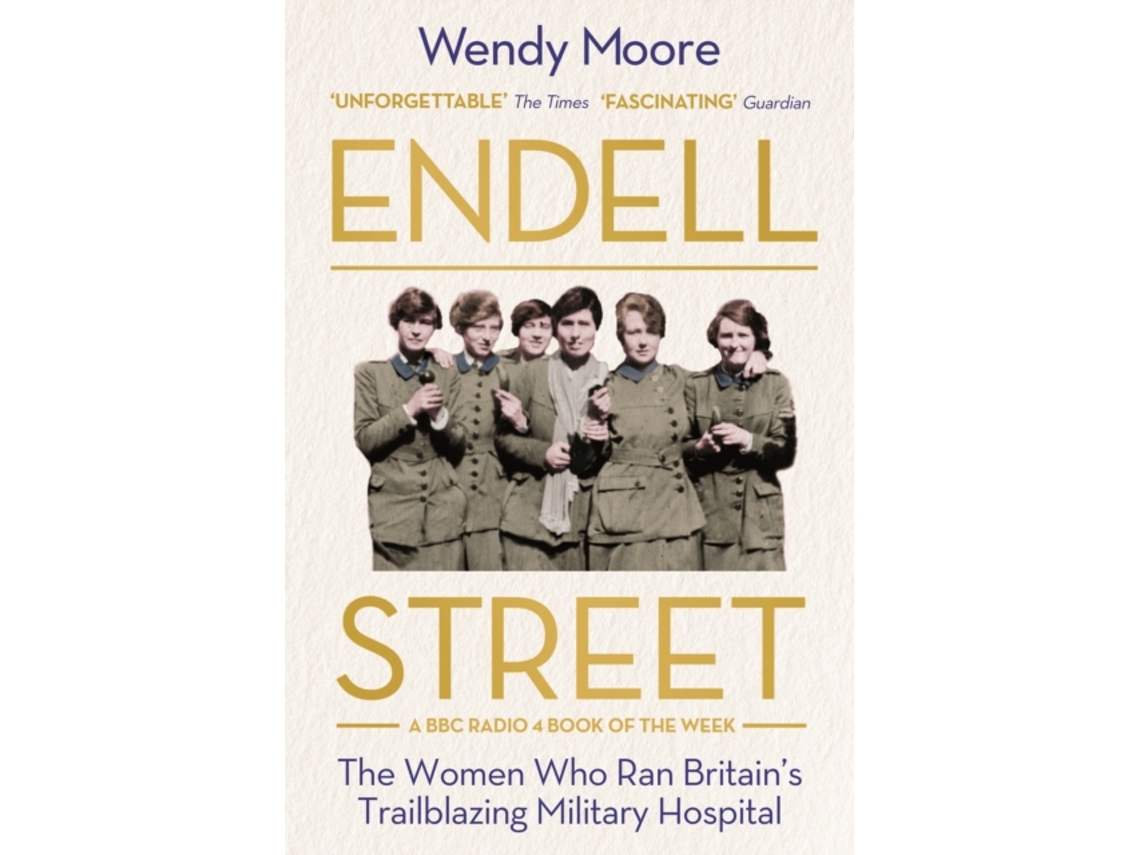 Livro Endell Street de Wendy Moore (Inglês)