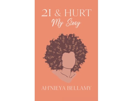 Livro 21 Hurt de Ahnieya Bellamy (Inglês)
