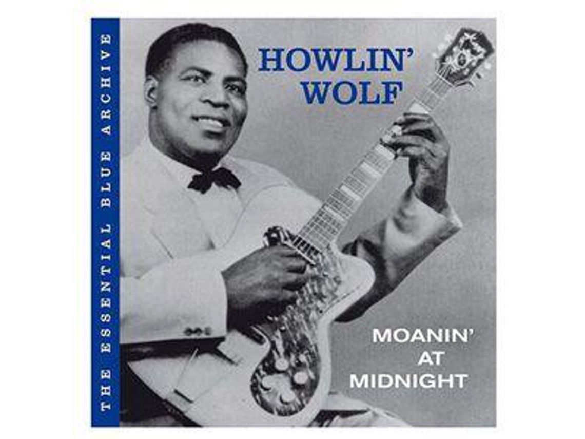 CD Howlin' Wolf - Moanin' At Midnight