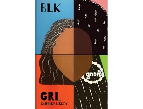 Livro Blkgrl De Candice Mccoy (inglês)