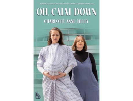 Livro Oh, Calm Down de Charlotte Anne-Tilley (Inglês)