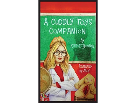 Livro A Cuddly Toys Companion de Kansas Bowling (Inglês)