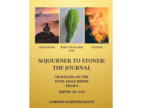 Livro Sojourner to Stoner The Journal de Gordon Schwerzmann (Inglês)