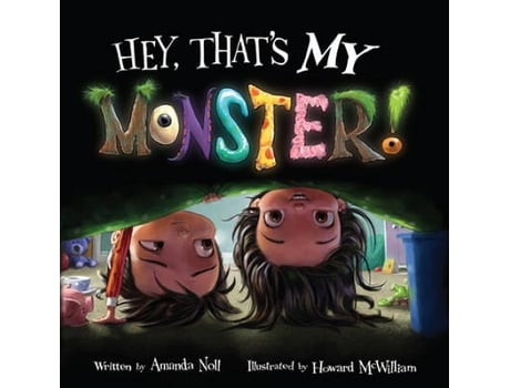 Livro Hey, Thats My Monster! de Amanda Noll (Inglês - Capa Dura)