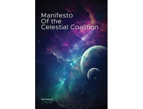 Livro Manifesto of the Celestial Coalition de Karl Osolacht (Inglês)