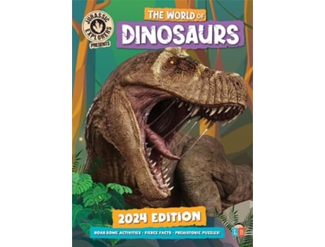 Livro The World Of Dinosaurs By Jurassicexplorers 2024 Edition De Little Brother Books (inglês - Capa Dura)