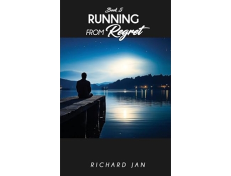 Livro Running from Regret de Richard Jan (Inglês - Capa Dura)