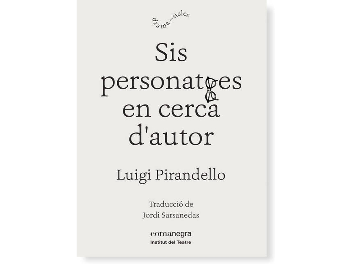Livro Sis Personatges En Cerca D´Autor de Luigi Pirandello (Catalão)
