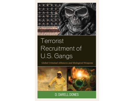 Livro terrorist recruitment of u.s. gangs de d. darell dones (inglês)