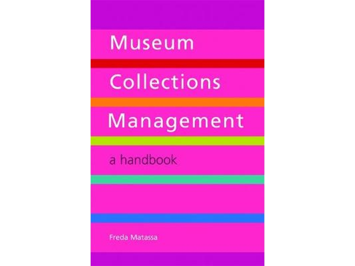 Livro Museum Collections Management de Freda Matassa (Inglês)