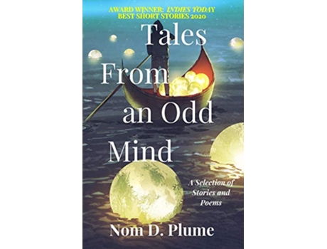 Livro Tales From an Odd Mind de Nom D Plume (Inglês)