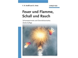 Livro Feuer und Flamme Schall und Rauch Schauexperimente und Chemiehistorisches de Friedrich R Kreißl Otto Krätz (Alemão)