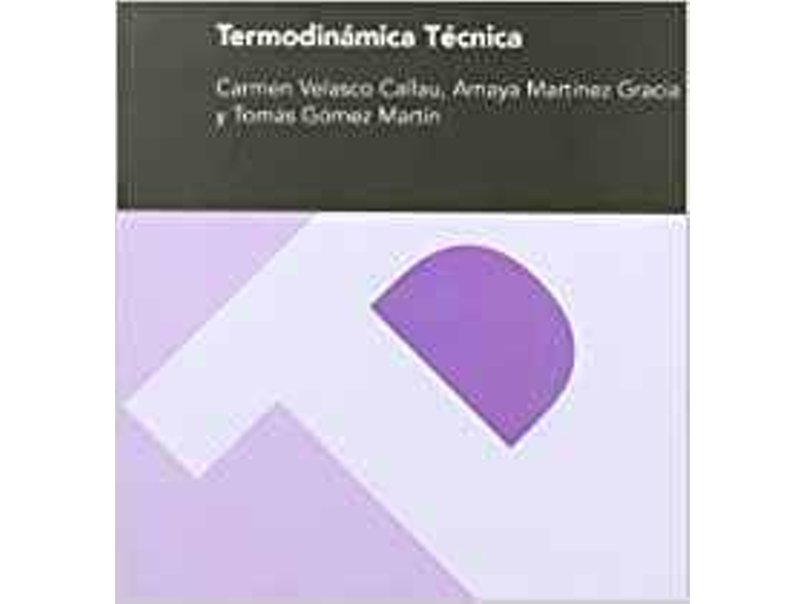 Livro Termodinámica Técnica de Carmen Velasco Callau (Espanhol)