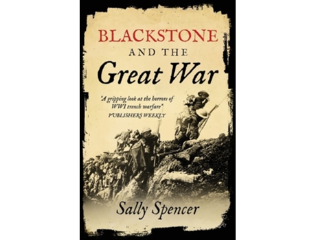 Livro Blackstone And The Great War De Sally Spencer (inglês)