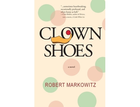 Livro Clown Shoes de Robert Markowitz (Inglês)