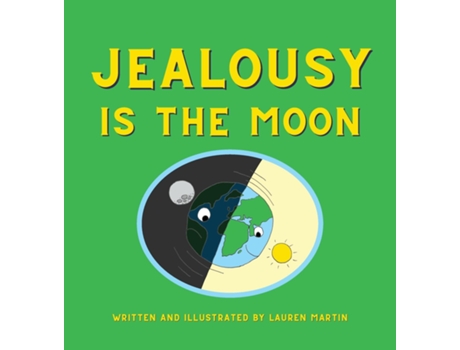 Livro Jealousy Is The Moon De Lauren Martin (inglês)